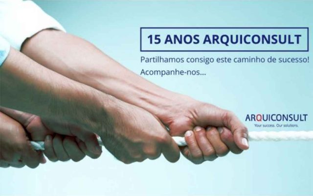 15 YEARS ARQUICONSULT – A DATE WITH A LOT TO COUNT